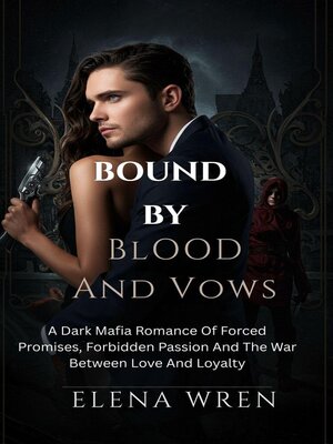 cover image of Bound by Blood and Vows